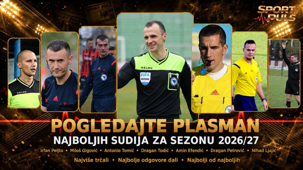 POGLEDAJTE PLASMAN NAJBOLJIH SUDIJA PRED SEZONU 2026/27: PELJTO NA VRHU, GIGOVIĆ I TOMIĆ ODMAH IZA sudija
