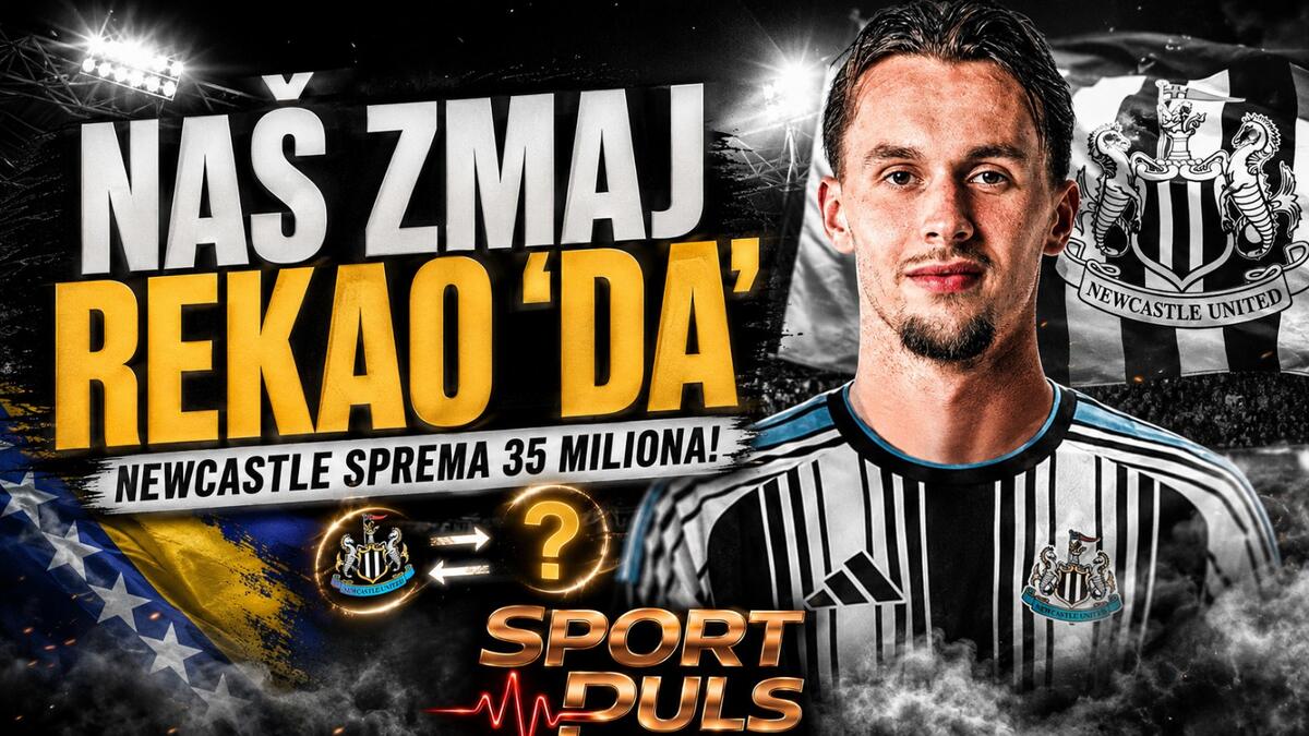Amar Dedić rekao da Newcastle sprema 35 miliona