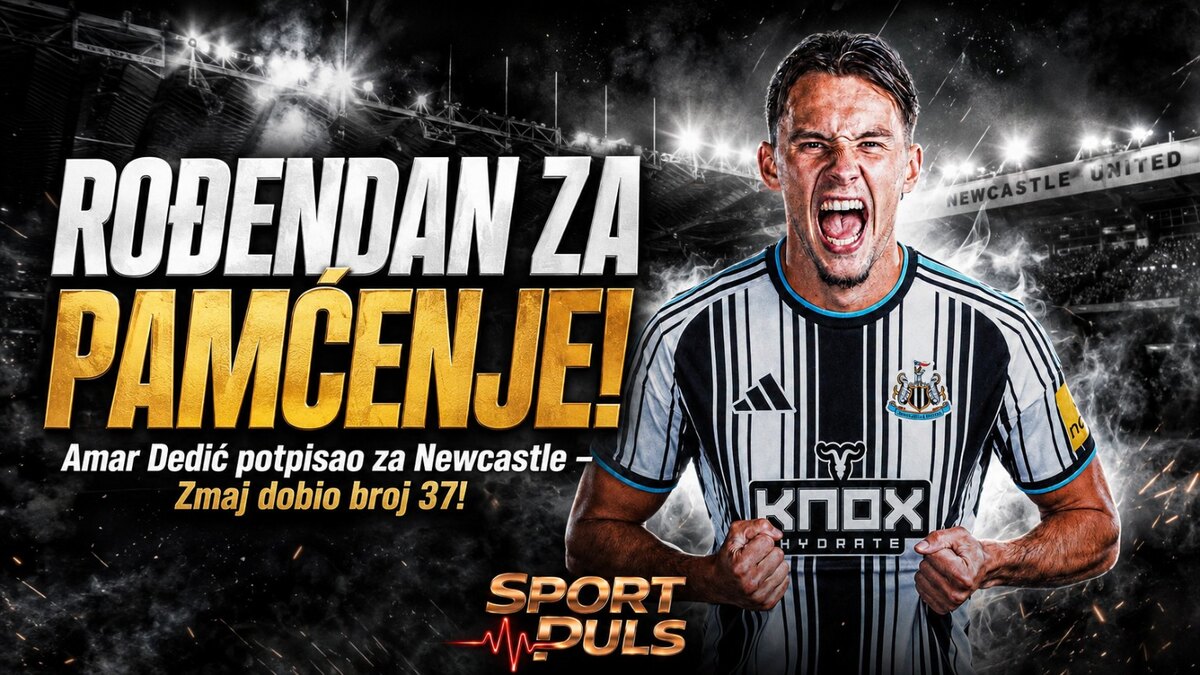 ROĐENDAN ZA PAMĆENJE: Amar Dedić potpisao za Newcastle – Zmaj dobio broj 37! Amar Dedić slavi rođendan i transfer u Newcastle
