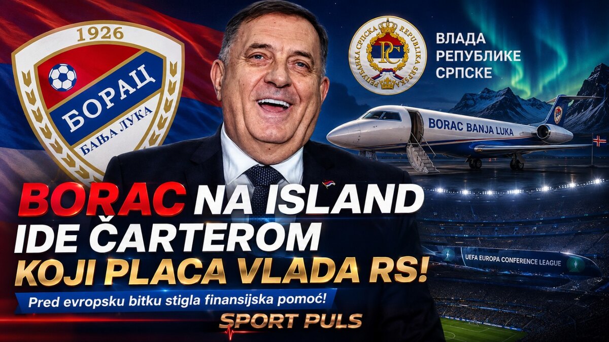 Vlada RS plaća čarter Borca za Island