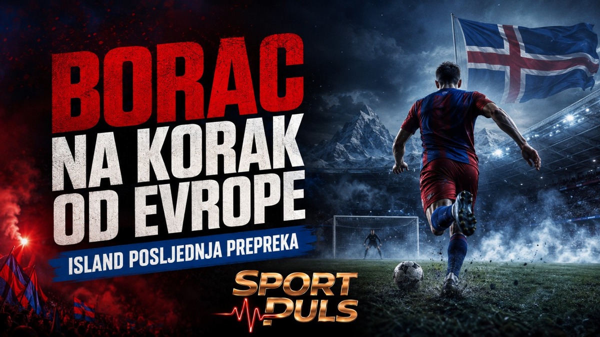 Borac Vikingur – Island posljednja prepreka pred Evropom.