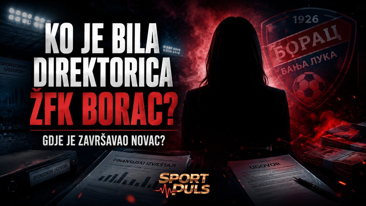 EKSKLUZIVNO USKORO: Ko je bila direktorica ŽFK Borac i gdje je završavao novac od sponzorstava? Da li će slučaj završiti pred SIPA-om? ŽFK Borac i pitanje ko je bila direktorica i gdje je završavao novac od sponzorstava.
