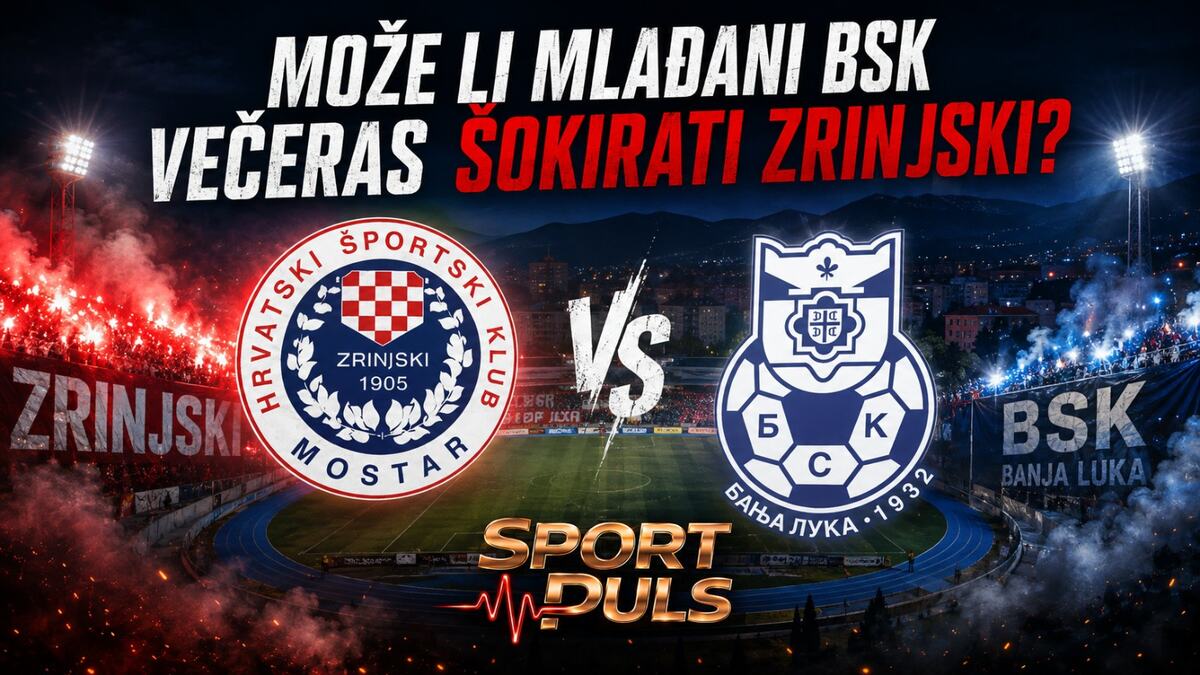 MOŽE LI MLAĐANI BSK VEČERAS ŠOKIRATI ZRINJSKI U MOSTARU? Može li BSK šokirati Zrinjski u Mostaru