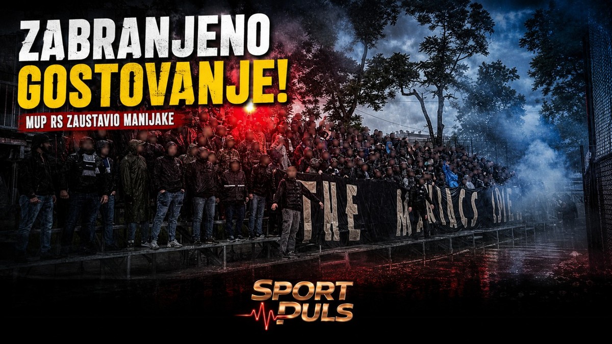 MUP RS ZABRANIO MANIJACIMA BANJU LUKU: ŽELJO IDE NA BORAC BEZ SVOJE NAJVEĆE SNAGE – KOME SMETA PUNA GOSTUJUĆA TRIBINA? Zabranjeno gostovanje Manijacima u Banjoj Luci