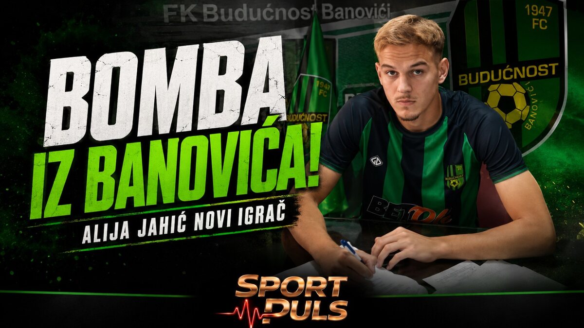 BOMBA IZ BANOVIĆA! BUDUĆNOST DOVELA MLADOG OFANZIVCA: ALIJA JAHIĆ NOVI IGRAČ ZELENO-CRNIH! Bomba iz Banovića – Alija Jahić novi igrač Budućnosti
