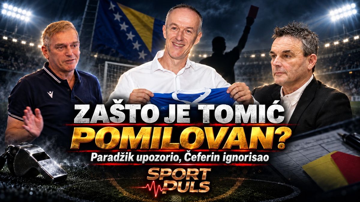 ČEFERIN ZAŠTO JE TOMIĆ KONSTANTNO POMILOVAN? DA STE UVAŽILI PARADŽIKOVU OCJENU, NE BI JUČE GLEDALI HOROR OD SUĐENJA! Zašto je Antoni Tomić pomilovan – Sport Puls analiza suđenja