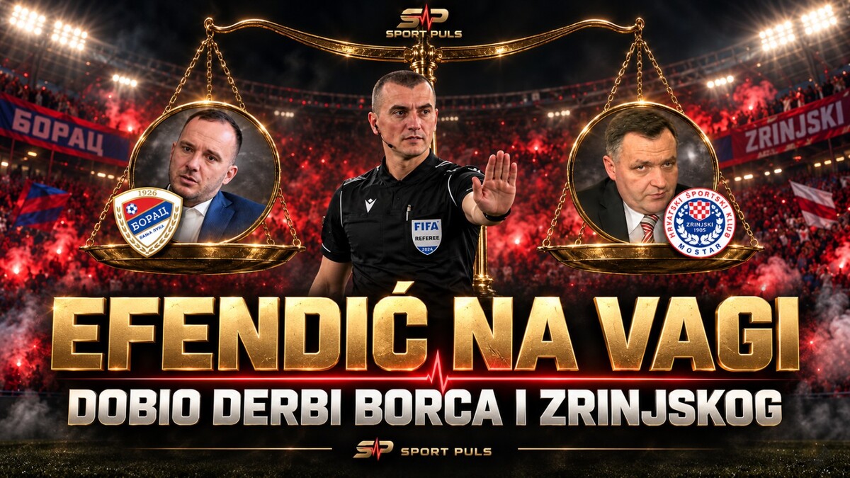 DOGOVOR CAPO DI TUTTIJA I BEUSA JOŠ JE NA SNAZI: EFENDIĆ DOBIO DERBI BORCA I ZRINJSKOG! Efendić dobio derbi Borca i Zrinjskog